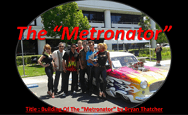Metronator Crew